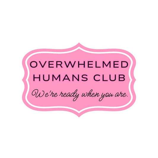 Overwhelmed Humans Club Comfort Tee – Soft Life Graphic Shirt - Splash of Charm