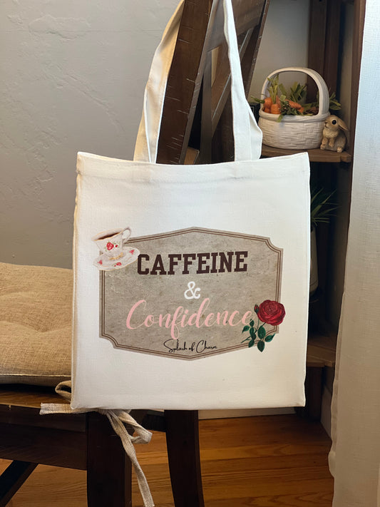 Caffeine and Confidence Tote