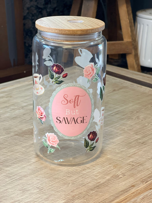 Soft but Savage Glass Tumbler