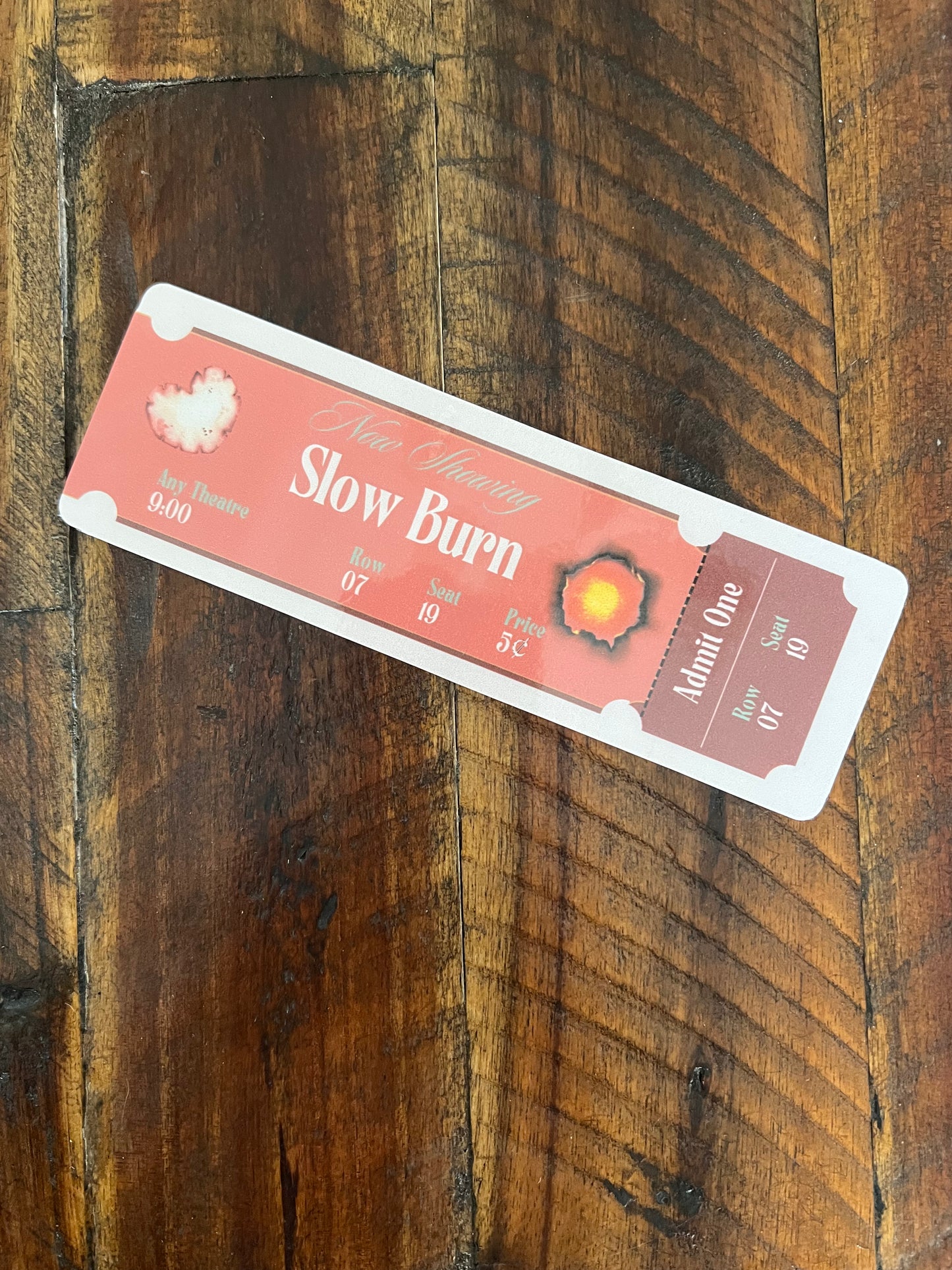 Slow Burn Bookmark