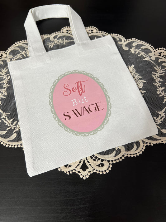 Soft but Savage Mini Tote