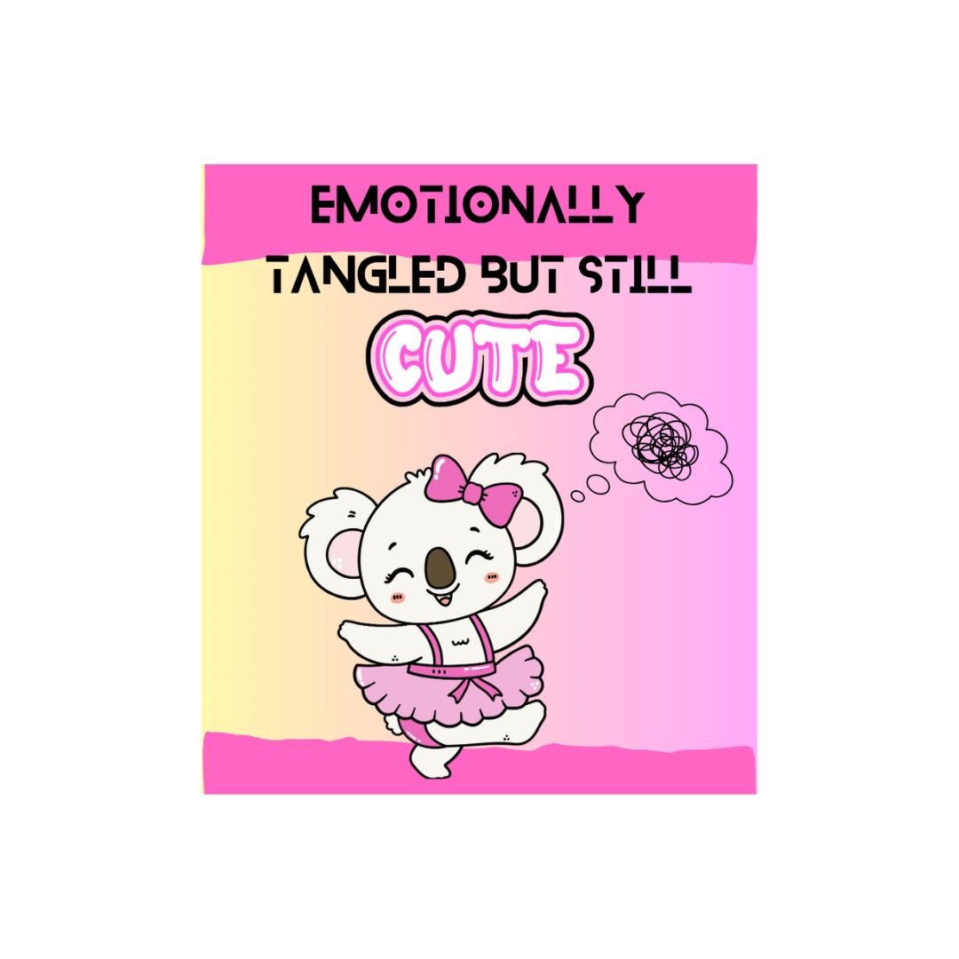 Emotionally Tangled But Still Cute Sticker | Soft Chaos Mental Health Sticker - Splash of Charm