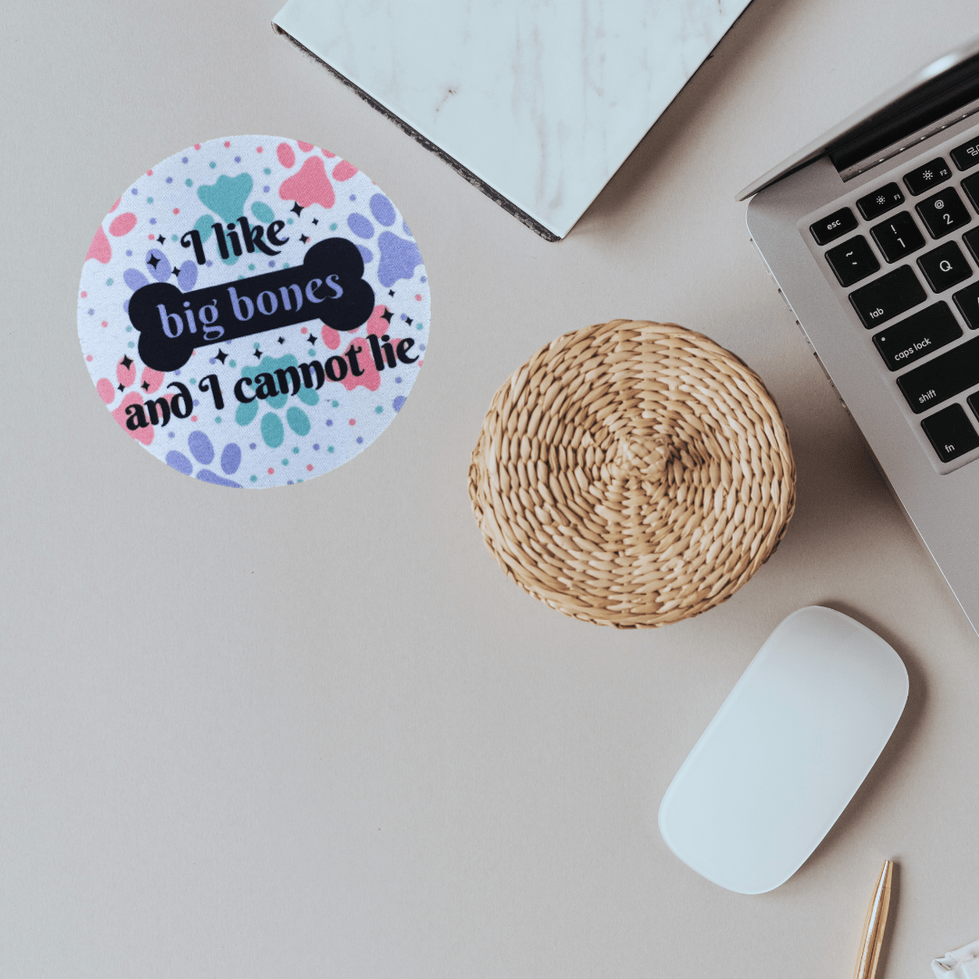 I Like Big Bones and I Cannot Lie Dog Paw Desk Coaster - Splash of Charm