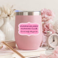 Overwhelmed Humans Club Sticker | Soft Life Mental Health Sticker - Splash of Charm