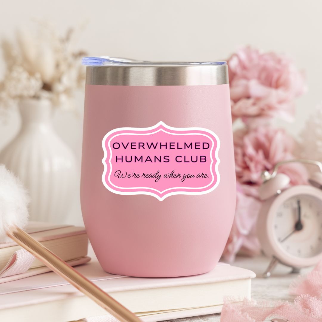 Overwhelmed Humans Club Sticker | Soft Life Mental Health Sticker - Splash of Charm