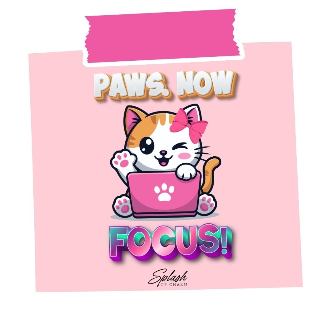 Paws Now Focus Cat Sticker – Cute Funny Work Motivation Vinyl Decal - Splash of Charm