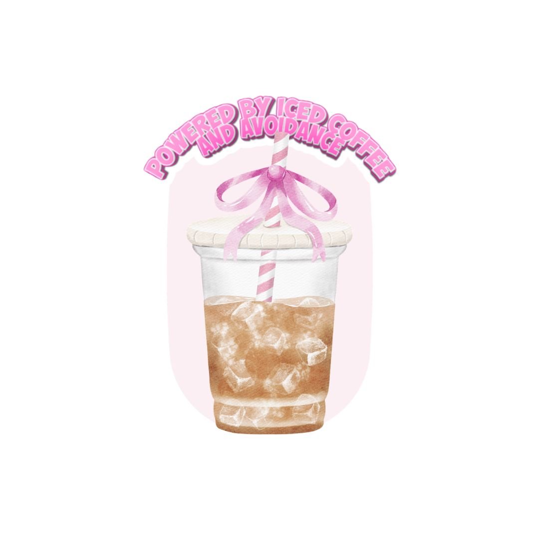 Powered by Iced Coffee and Avoidance Sticker | Cozy Chaos Coffee Sticker - Splash of Charm