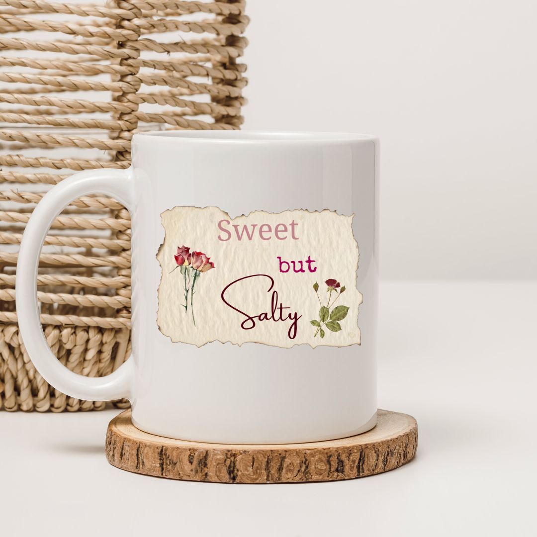 Sweet But Salty Vintage Rose Inspired Coffee Mug – Bold & Charming Drinkware - Splash of Charm