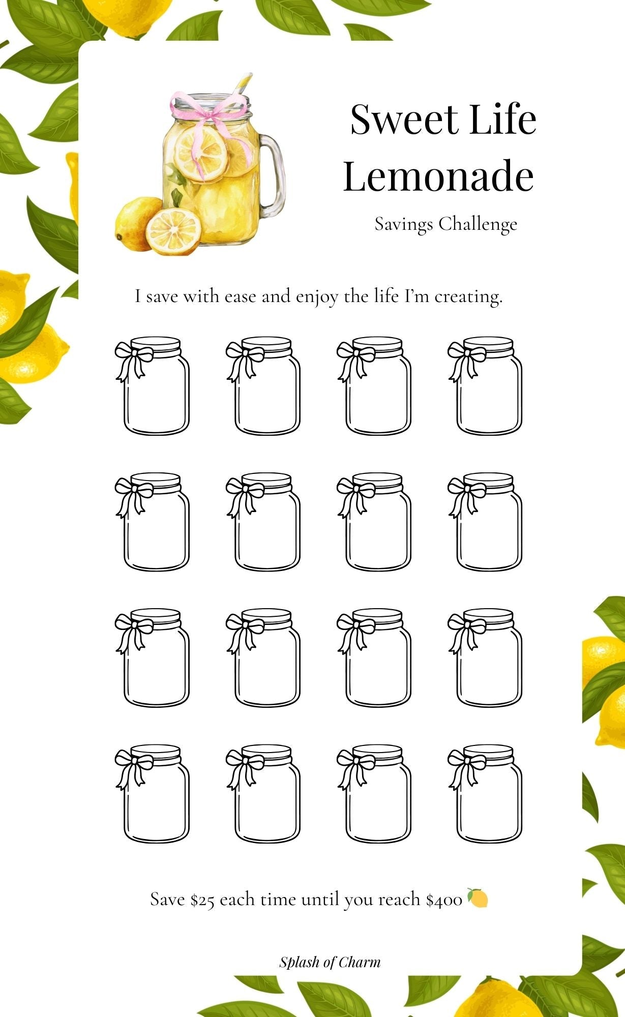 Sweet Life Lemonade $400 Savings Challenge – Lemon Jar Tracker - Splash of Charm