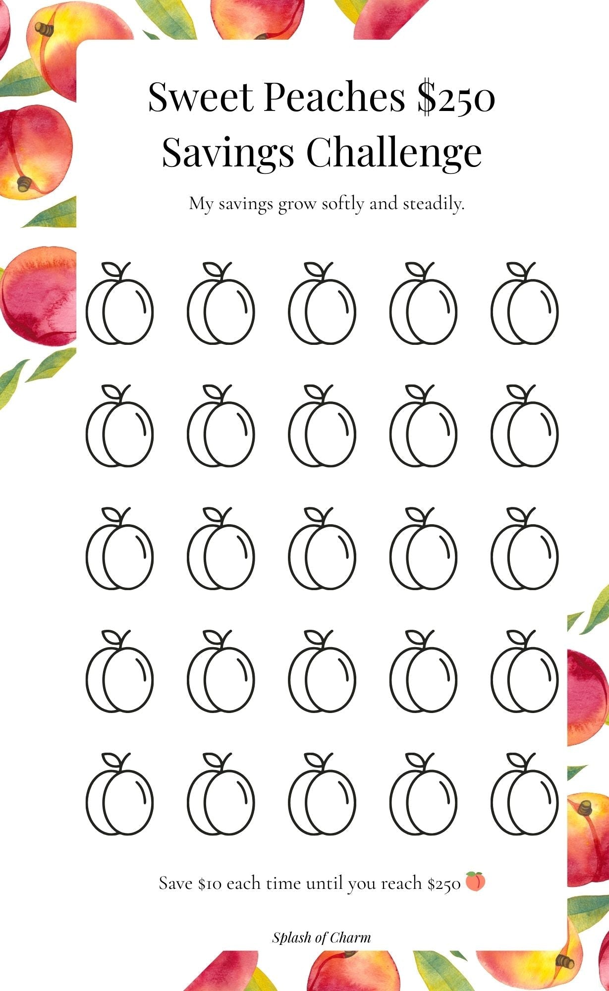 Sweet Peaches $250 Savings Challenge – Peach Savings Tracker - Splash of Charm