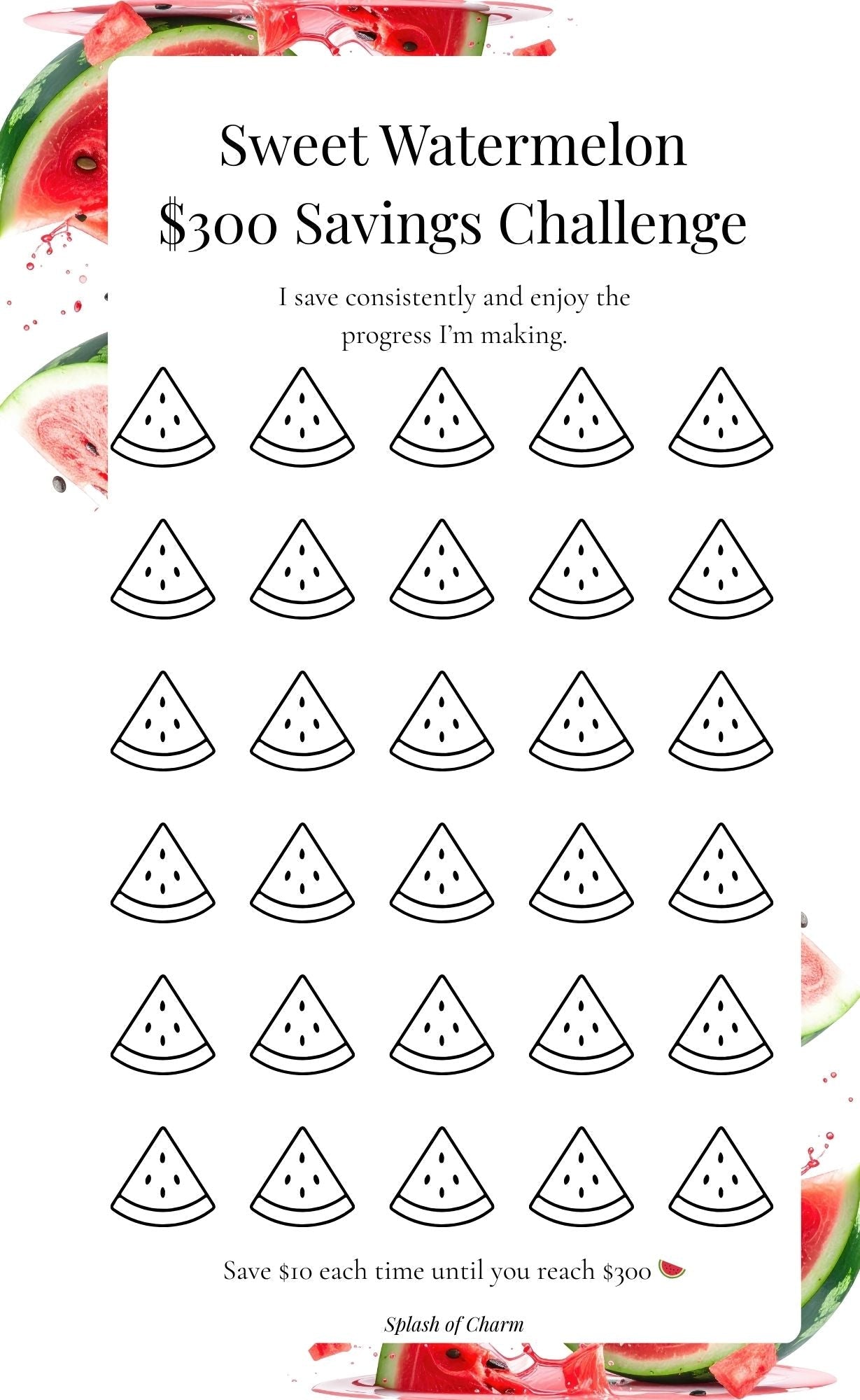 Sweet Watermelon $300 Savings Challenge – Watermelon Savings Tracker - Splash of Charm
