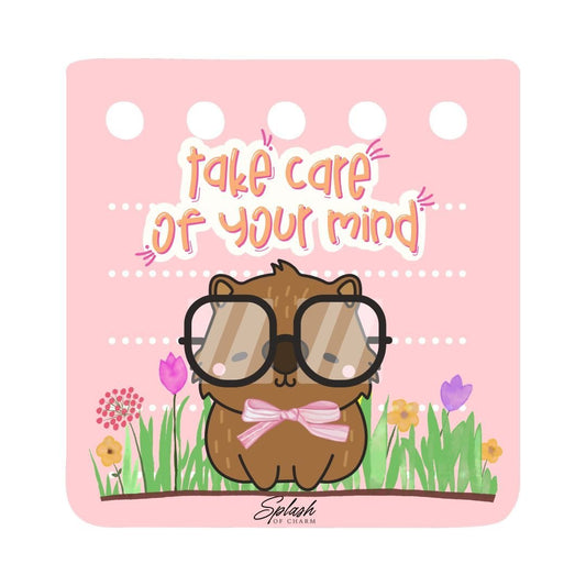 Take Care of Your Mind Capybara Sticker – Cute Mental Health Aesthetic Vinyl Decal - Splash of Charm