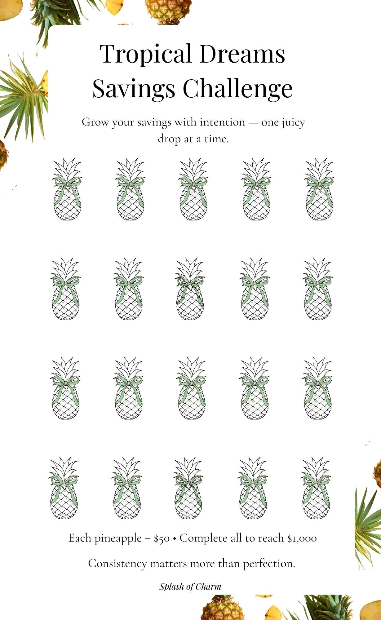 Tropical Dreams Savings Challenge – $1,000 Pineapple Savings Tracker - Splash of Charm